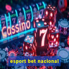 esport bet nacional